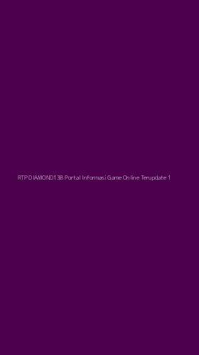 Tampilan Antarmuka Aplikasi Rtp Diamond138 Portal Informasi Game Online Terupdate - 1