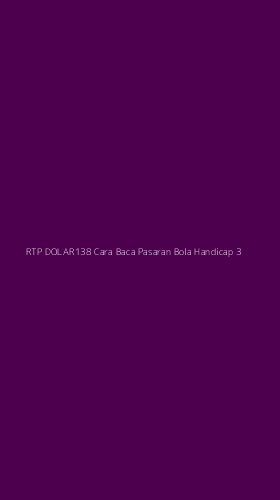 Tampilan Antarmuka Aplikasi Rtp Dolar138 Cara Baca Pasaran Bola Handicap - 3