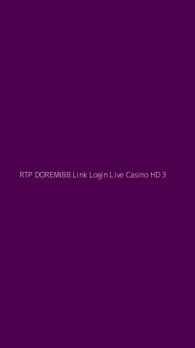 Tampilan Antarmuka Aplikasi Rtp Doremi88 Link Login Live Casino Hd - 3