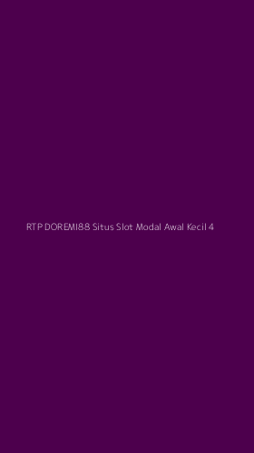 Tampilan Antarmuka Aplikasi Rtp Doremi88 Situs Slot Modal Awal Kecil - 4
