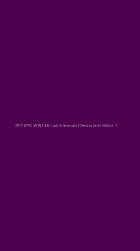 Tampilan Antarmuka Aplikasi Rtp Epic Win138 Link Alternatif Resmi Anti Blokir - 1