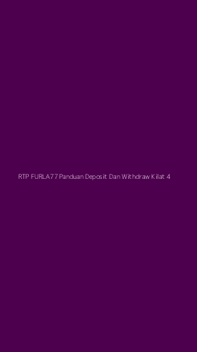 Tampilan Antarmuka Aplikasi Rtp Furla77 Panduan Deposit Dan Withdraw Kilat - 4
