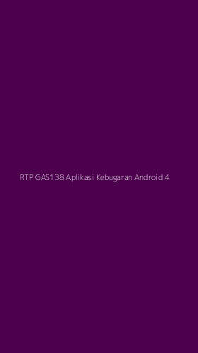 Tampilan Antarmuka Aplikasi Rtp Gas138 Aplikasi Kebugaran Android - 4