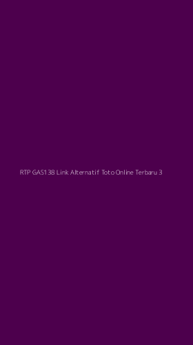 Tampilan Antarmuka Aplikasi Rtp Gas138 Link Alternatif Toto Online Terbaru - 3