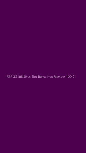 Tampilan Antarmuka Aplikasi Rtp Gg188 Situs Slot Bonus New Member 100 - 2