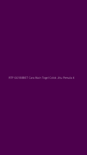 Tampilan Antarmuka Aplikasi Rtp Gg188bet Cara Main Togel Colok Jitu Pemula - 4