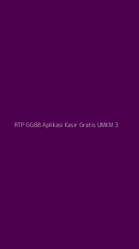 Tampilan Antarmuka Aplikasi Rtp Gg88 Aplikasi Kasir Gratis Umkm - 3