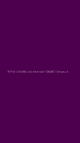 Tampilan Antarmuka Aplikasi Rtp Id Cash88 Link Alternatif Sbobet Terbaru - 4