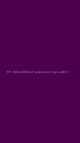 Tampilan Antarmuka Aplikasi Rtp Javaland88slot Aplikasi Kasir Gratis Umkm - 1