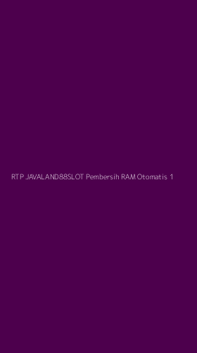 Tampilan Antarmuka Aplikasi Rtp Javaland88slot Pembersih Ram Otomatis - 1