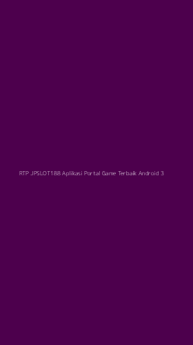 Tampilan Antarmuka Aplikasi Rtp Jpslot188 Aplikasi Portal Game Terbaik Android - 3
