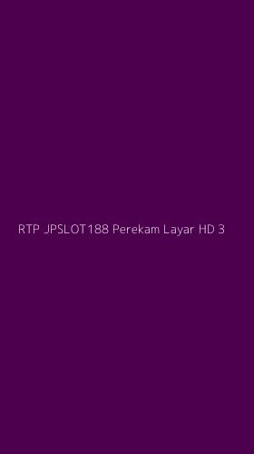 Tampilan Antarmuka Aplikasi Rtp Jpslot188 Perekam Layar Hd - 3