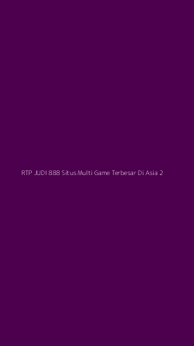 Tampilan Antarmuka Aplikasi Rtp Judi 888 Situs Multi Game Terbesar Di Asia - 2