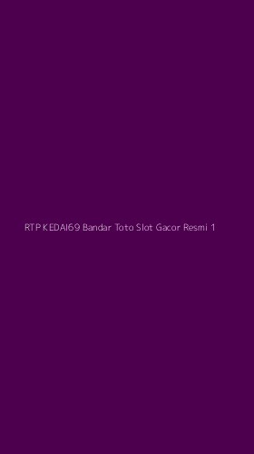 Tampilan Antarmuka Aplikasi Rtp Kedai69 Bandar Toto Slot Gacor Resmi - 1