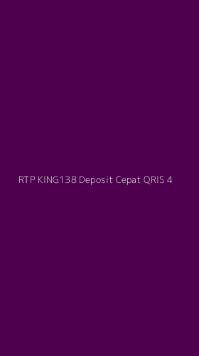 Tampilan Antarmuka Aplikasi Rtp King138 Deposit Cepat Qris - 4
