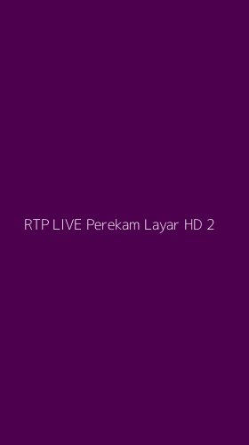 Tampilan Antarmuka Aplikasi Rtp Live Perekam Layar Hd - 2