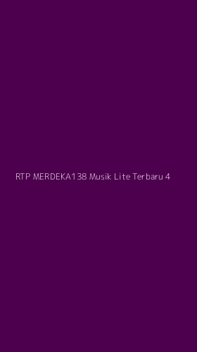 Tampilan Antarmuka Aplikasi Rtp Merdeka138 Musik Lite Terbaru - 4