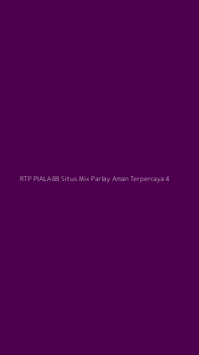 Tampilan Antarmuka Aplikasi Rtp Piala88 Situs Mix Parlay Aman Terpercaya - 4