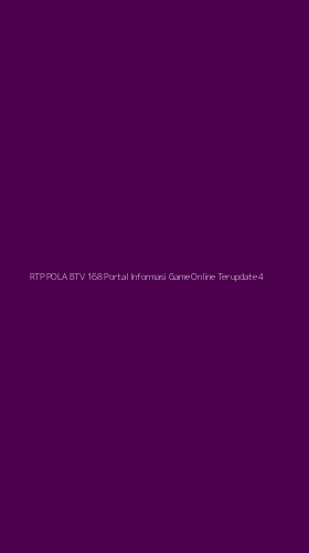 Tampilan Antarmuka Aplikasi Rtp Pola Btv 168 Portal Informasi Game Online Terupdate - 4