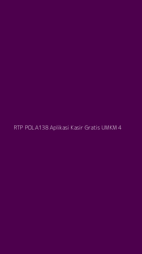 Tampilan Antarmuka Aplikasi Rtp Pola138 Aplikasi Kasir Gratis Umkm - 4