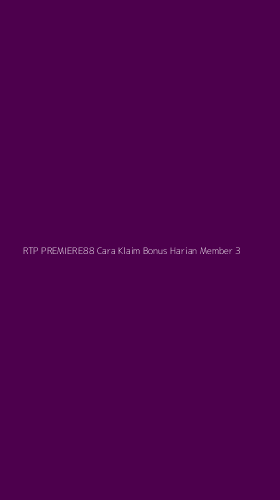 Tampilan Antarmuka Aplikasi Rtp Premiere88 Cara Klaim Bonus Harian Member - 3