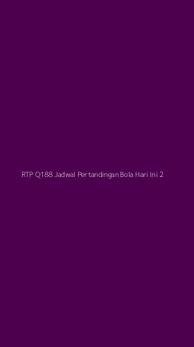 Tampilan Antarmuka Aplikasi Rtp Q188 Jadwal Pertandingan Bola Hari Ini - 2