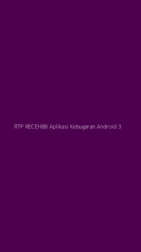 Tampilan Antarmuka Aplikasi Rtp Receh88 Aplikasi Kebugaran Android - 3