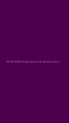Tampilan Antarmuka Aplikasi Rtp Receh88 Panduan Deposit Dan Withdraw Kilat - 4