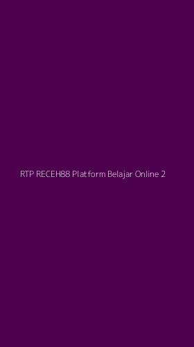 Tampilan Antarmuka Aplikasi Rtp Receh88 Platform Belajar Online - 2