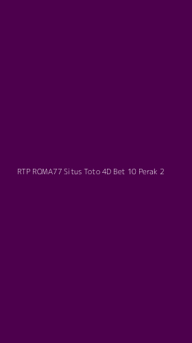Tampilan Antarmuka Aplikasi Rtp Roma77 Situs Toto 4d Bet 10 Perak - 2