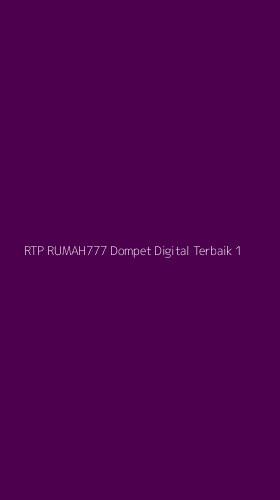 Tampilan Antarmuka Aplikasi Rtp Rumah777 Dompet Digital Terbaik - 1