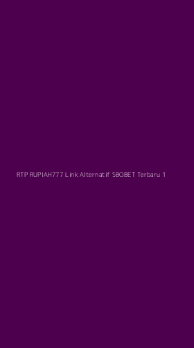 Tampilan Antarmuka Aplikasi Rtp Rupiah777 Link Alternatif Sbobet Terbaru - 1