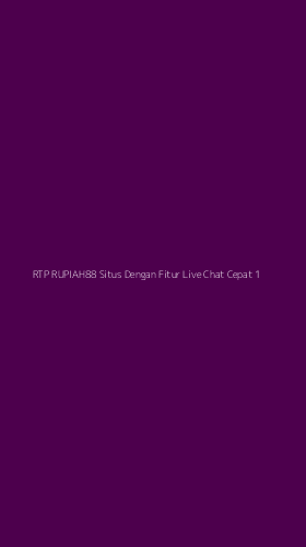 Tampilan Antarmuka Aplikasi Rtp Rupiah88 Situs Dengan Fitur Live Chat Cepat - 1