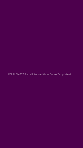 Tampilan Antarmuka Aplikasi Rtp Rusia777 Portal Informasi Game Online Terupdate - 4