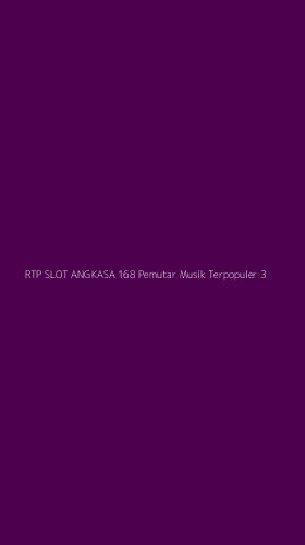 Tampilan Antarmuka Aplikasi Rtp Slot Angkasa 168 Pemutar Musik Terpopuler - 3