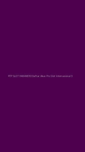 Tampilan Antarmuka Aplikasi Rtp Slot Habanero Daftar Akun Pro Slot Internasional - 3