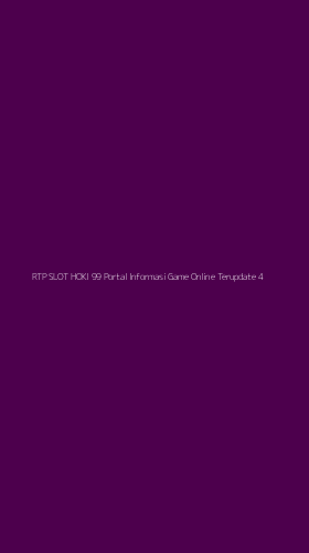 Tampilan Antarmuka Aplikasi Rtp Slot Hoki 99 Portal Informasi Game Online Terupdate - 4