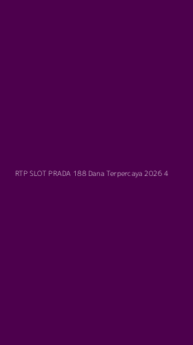 Tampilan Antarmuka Aplikasi Rtp Slot Prada 188 Dana Terpercaya 2026 - 4