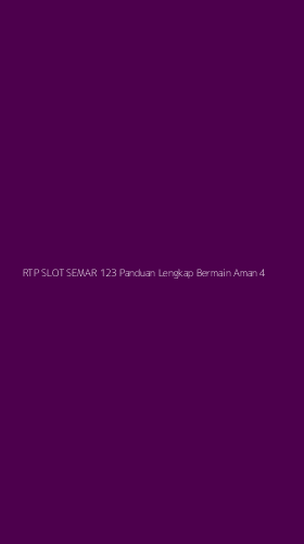 Tampilan Antarmuka Aplikasi Rtp Slot Semar 123 Panduan Lengkap Bermain Aman - 4