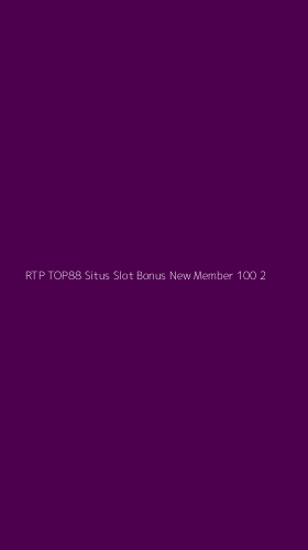 Tampilan Antarmuka Aplikasi Rtp Top88 Situs Slot Bonus New Member 100 - 2