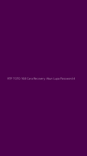 Tampilan Antarmuka Aplikasi Rtp Toto 168 Cara Recovery Akun Lupa Password - 4