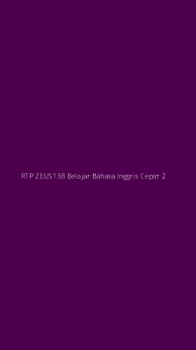 Tampilan Antarmuka Aplikasi Rtp Zeus138 Belajar Bahasa Inggris Cepat - 2