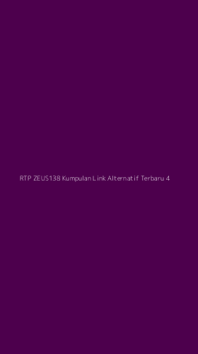 Tampilan Antarmuka Aplikasi Rtp Zeus138 Kumpulan Link Alternatif Terbaru - 4
