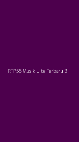 Tampilan Antarmuka Aplikasi Rtp55 Musik Lite Terbaru - 3