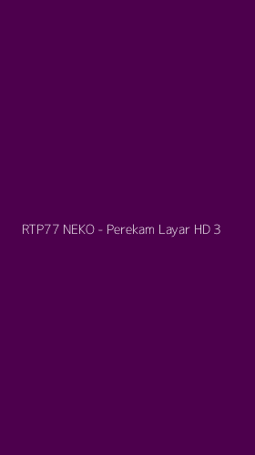 Tampilan Antarmuka Aplikasi RTP77 NEKO - Perekam Layar HD - 3