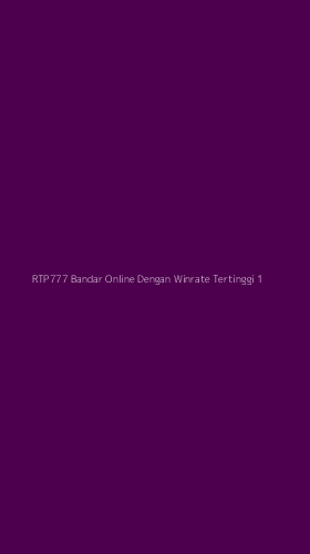Tampilan Antarmuka Aplikasi Rtp777 Bandar Online Dengan Winrate Tertinggi - 1