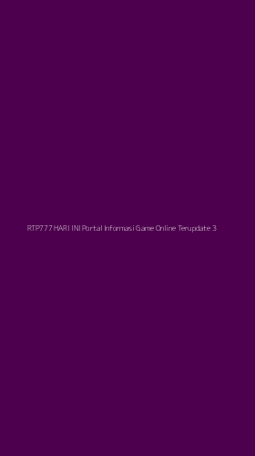 Tampilan Antarmuka Aplikasi Rtp777 Hari Ini Portal Informasi Game Online Terupdate - 3