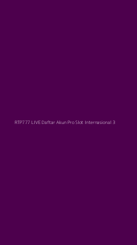 Tampilan Antarmuka Aplikasi Rtp777 Live Daftar Akun Pro Slot Internasional - 3