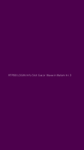 Tampilan Antarmuka Aplikasi Rtp88 Login Info Slot Gacor Maxwin Malam Ini - 3