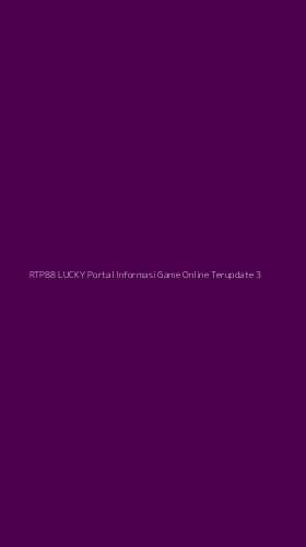 Tampilan Antarmuka Aplikasi Rtp88 Lucky Portal Informasi Game Online Terupdate - 3